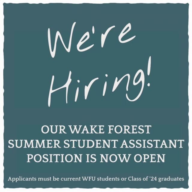 Join our team this summer! Visit the WFU student employment website for all the details. Applications are due March 1.

#lammuseum #wakethearts #summerjob