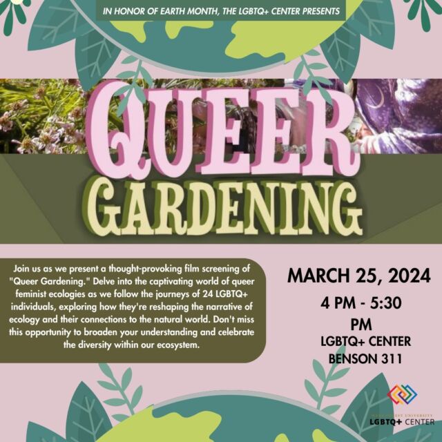🌱🌎 Join us as we present the amazing, thought provoking film, "Queer Gardening." Delve into the captivating world of queer feminist ecologies as we follow the journeys of 24 LGBTQ+ individuals, exploring how they're reshaping the narrative of ecology and their connections to the natural world. Don't miss this opportunity to broaden your understanding and celebrate the diversity within our ecosystem. 🌱🌎 #lgbtqatwfu