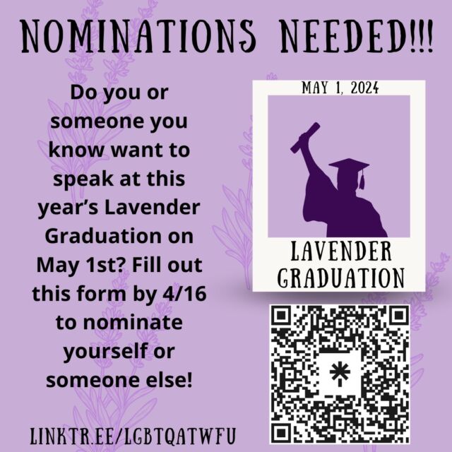 💜🌈 Want to speak at this year's Lavender Graduation? Know someone who should? Let us know! head to the link in our bio to fill out the student speaker nomination form! All nominations due April 16th at 11:59pm. 💜🌈 #lgbtqatwfu